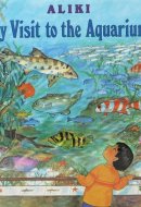 My Visit to the Aquarium