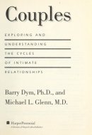 Couples Exploring and Understanding the Cycles of Intimate Relationships