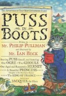 Puss in Boots The Adventures of that Most Enterprising Feline