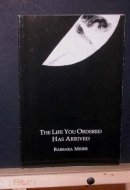 The Life You Ordered Has Arrived
