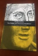 The FWBO and 'Protestant Buddhism' An Affirmation and a Protest