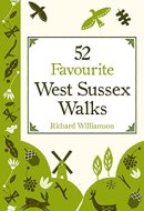 52 Favourite West Sussex Walks