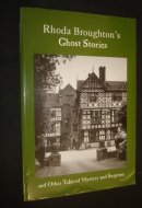 Rhoda Broughton's Ghost Stories and Other Tales of Mystery and Suspense