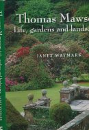 Thomas Mawson Life, Gardens and Landscapes