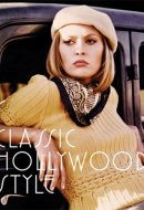 Classic Hollywood Style