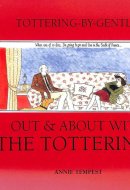 Out and about with the Totterings