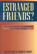 Estranged Friends? The Transatlantic Consequences of Societal Change
