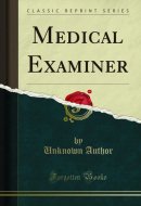 Medical Examiner (Classic Reprint)