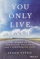 You Only Live Once