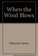 When the Wind Blows A Novel