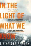 In the Light of what We Know