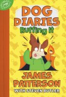 Dog Diaries: Ruffing It A Middle School Story