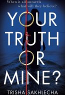 Your Truth or Mine?