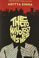 The CEO who Lost His Head