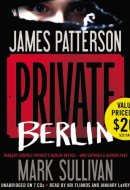 Private Berlin: Library Edition (Jack Morgan Series)