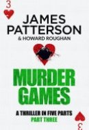 Murder Games – Part 3