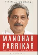 Manohar Parrikar Brilliant Mind, Simple Life