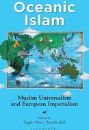 Oceanic Islam Muslim Universalism and European Imperialism