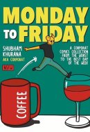 Monday to Friday