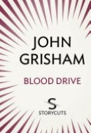 Blood Drive (Storycuts)