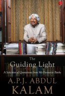 The Guiding Light A Selection of Quotations from My Favourite Books
