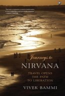 Journeys to Nirvana: Travel Opens the Path to Liberation
