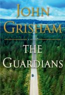 The Guardians - Limited Edition A Novel