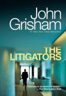 The Litigators A Novel
