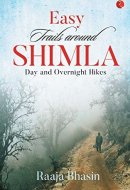 Easy Trails Around Shimla Day and Overnight Hikes
