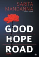 Good Hope Road A Novel