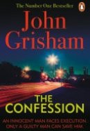 The Confession A gripping crime thriller from the Sunday Times bestselling author of mystery and suspense