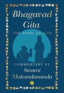 Bhagavad Gita The Song of God