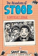 The Adventures of Stoob A Difficult Stage