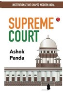 Institutions That Shaped Modern India: Supreme Court