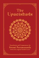 The Upanishads A Sacred Journey of Wisdom and Spirituality