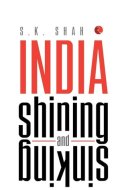 India Shining and Sinking