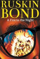 A Fire in the Night