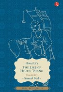 The Life of Hiuen-Tsiang