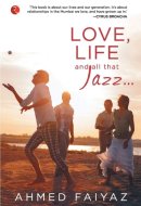 Love, Life and All that Jazz