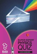 Super Expert Physics Quiz