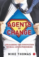 Agents of Change