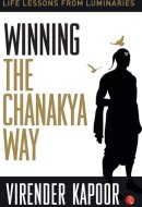 Winning the Chanakya Way