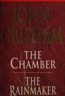The Chamber; The Rainmaker