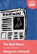 The Bad News