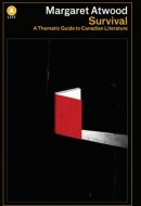 Survival A Thematic Guide to Canadian Literature