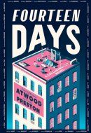 Fourteen Days: An Unauthorized Gathering