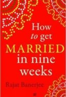 How to Get Married in Nine Weeks