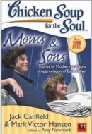 Chicken Soup For The Soul Moms And Sons