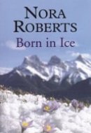 Born in Ice