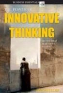 The Power Of Innovative Thinking